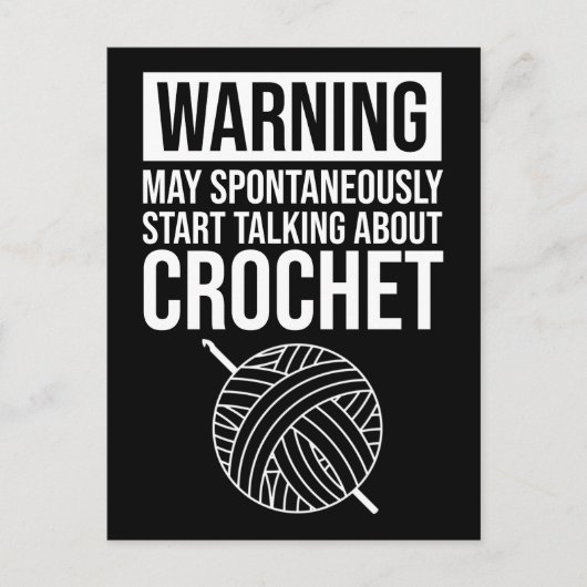 Warning - May Start Talking About Crochet Briefkaart (Voorkant)