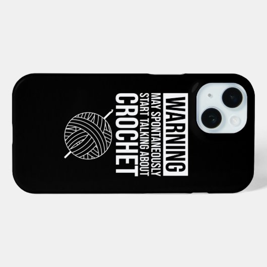 Warning - May Start Talking About Crochet Case-Mate iPhone Case (Achterkant (horizontaal))