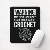 Warning - May Start Talking About Crochet Muismat (Met muis)