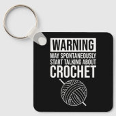 Warning - May Start Talking About Crochet Sleutelhanger (Voorkant)