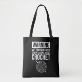 Warning - May Start Talking About Crochet Tote Bag (Voorkant)