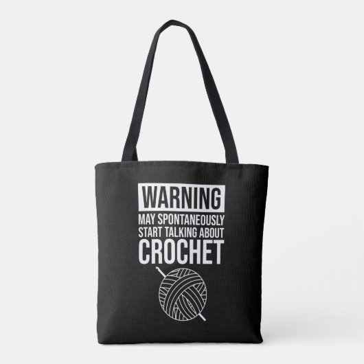 Warning - May Start Talking About Crochet Tote Bag (Achterkant)