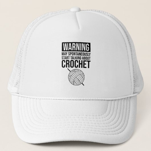 Warning - May Start Talking About Crochet Trucker Pet (Voorkant)