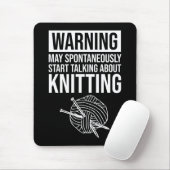 Warning - May Start Talking About Knitting Muismat (Met muis)