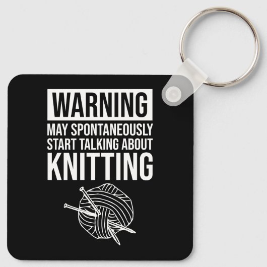 Warning - May Start Talking About Knitting Sleutelhanger (Achterkant)