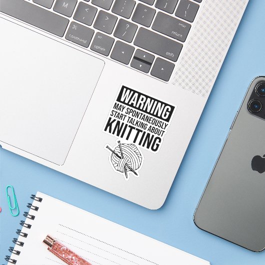 Warning - May Start Talking About Knitting Sticker (Laptop met iPhone)
