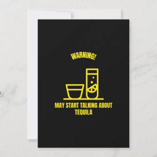 Warning may start talking about tequila funny drin bedankkaart