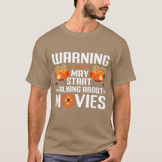 Warning May Startalking About Movies Movie Lover b T-shirt (Voorkant)
