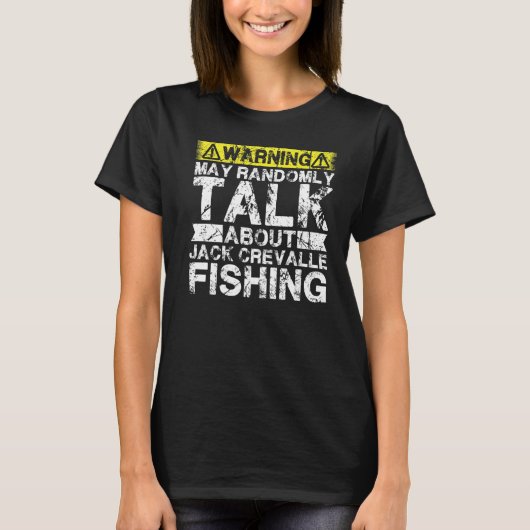 Warning May Talk About Fishing Jack Crevalle Fish T-shirt (Voorkant)