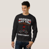 Warning May Yell At Video Games Video Gamers  3 Trui (Voorkant volledig)