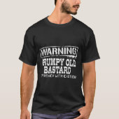 Warning Mpy Old Approach With Caution Funny  T-shirt (Voorkant)
