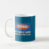 Warning My Sense Of Humor Funny Quote Retro Shirt  Koffiemok (Links)