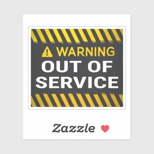 Warning Out of Service  Sticker (Vel)