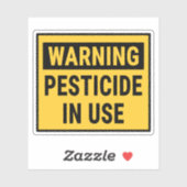 Warning Pesticide In Use  Sticker (Vel)
