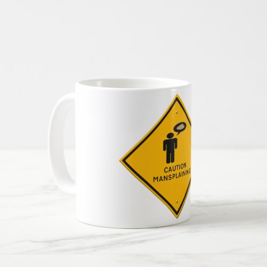warning sign-  Caution Mansplaining.  Koffiemok (Voorkant links)