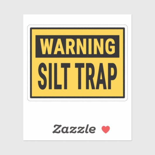 Warning Silt Trap Sticker (Vel)