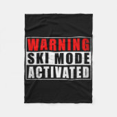 Warning Ski Mode Activated 1  Fleece Deken (Voorkant)