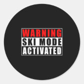 Warning Ski Mode Activated _3  Ronde Sticker (Voorkant)