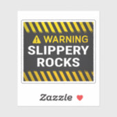 Warning Slippery Rocks Sticker (Vel)