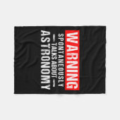 Warning Sntaneously Talks About Astronomy Teacher  Fleece Deken (Voorkant (Horizontaal))