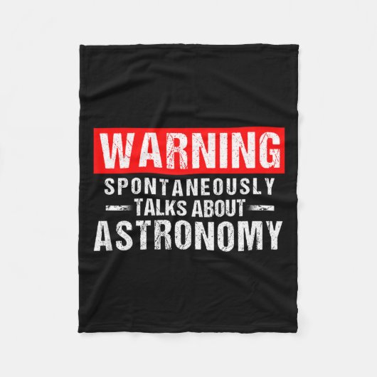 Warning Sntaneously Talks About Astronomy Teacher  Fleece Deken (Voorkant)