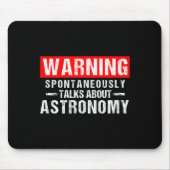 Warning Sntaneously Talks About Astronomy Teacher  Muismat (Voorkant)