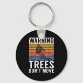 Warning Trees Dont Move Snow Winter Sport Skier  Sleutelhanger (Voorkant)