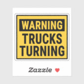 Warning Trucks Turning Sticker (Vel)