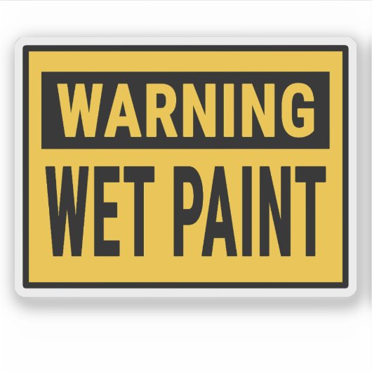 Warning Wet Paint Sign Sticker (Voorkant)
