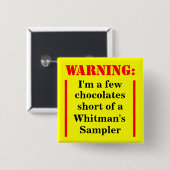 Warning: Witless Sampler Vierkante Button 5,1 Cm (Voorkant /achterkant)