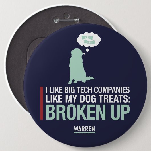 Warren 2020 - Bailey - Break Big Tech op Ronde Button 6,0 Cm (Voorkant /achterkant)