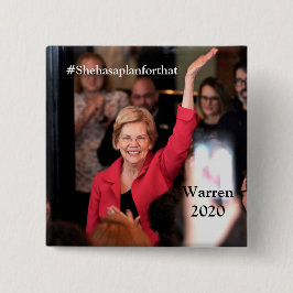 Warren 2020 - #Shehasaplanforthat Vierkante Button 5,1 Cm