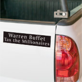 Warren Buffet Tax Millionaires Bumpersticker (Op Truck)