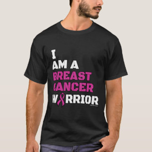 Warrior/Block/I am...Breast Cancer T-shirt
