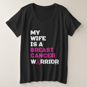 Warrior/Block/Wife.. Borstkanker Grote Maat T-shirt
