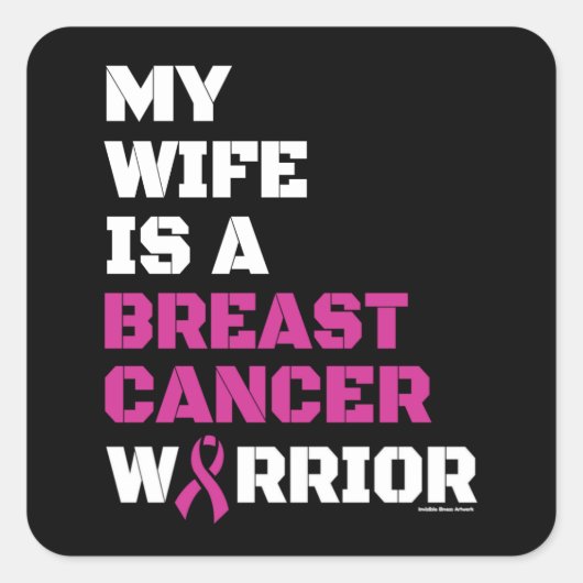 Warrior/Block/Wife.. Borstkanker Vierkante Sticker (Voorkant)