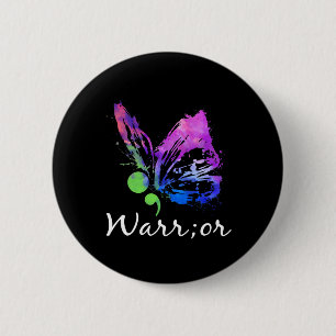 Warrior Butterfly Semicolon Suicide Prevention Awa Ronde Button 5,7 Cm