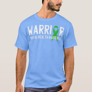 Warrior Fighter Mental Health Awareness Month Gree T-shirt