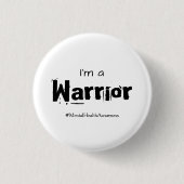 Warrior Mental Health Awareness Button Standard (Voorkant)