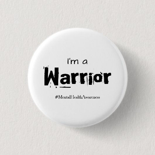 Warrior Mental Health Awareness Button Standard (Voorkant)