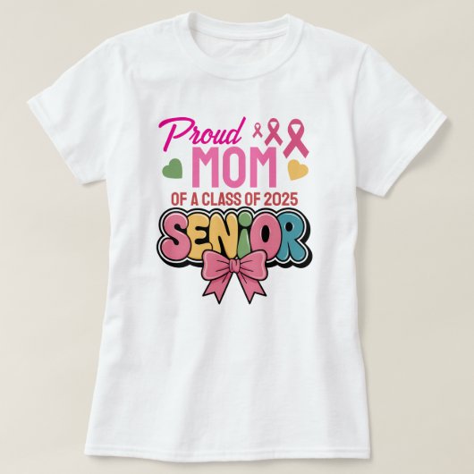 Warrior Mom, Proud & Unstoppable, Class of 2025 T-shirt (Design voorkant)