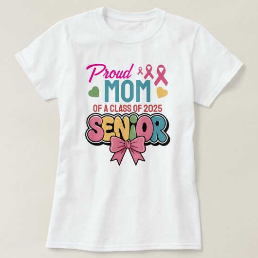 Warrior Mom, Proud & Unstoppable, Class of 2025 T-shirt (Design voorkant)