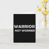 Warrior, Not Worrier _ Motivational Slogan  Kaart (Gele Bloem)