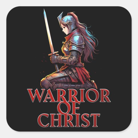 Warrior of Christ Woman Christelijk Bijbelgebed Vierkante Sticker (Voorkant)