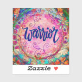 Warrior Roze Bloemen Aanmoediging Inspirativiteit Sticker (Vel)