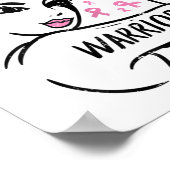 Warrior Unbreakable Pink Ribbon Breast Cancer Awar Poster (Hoek)