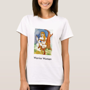 Warrior Woman T-Shirt