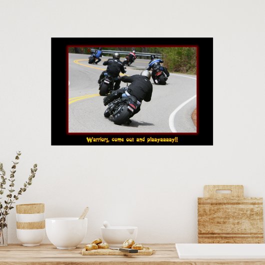 Warriors, kom naar buiten en plaayaaay!!! poster (Keuken)