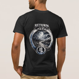 Warrior's Path Return to the Path T-shirt
