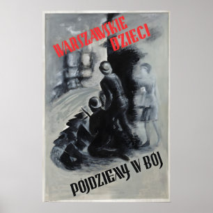 Warsaw Opstand Poster Zelfs kinderen moeten gaan